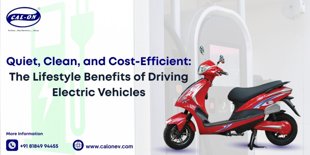Quiet, Clean, and Cost-Efficient_ The Lifestyle Benefits of Driving Electric Vehicles - Cal-On EV
