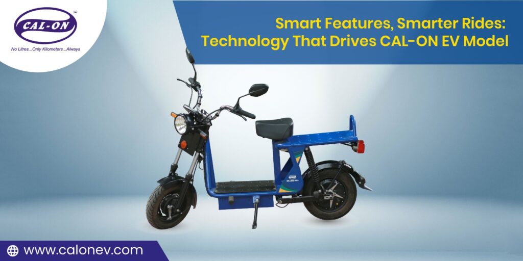 Smart Features, Smarter Rides Technology That Drives CAL-ON EV Models
