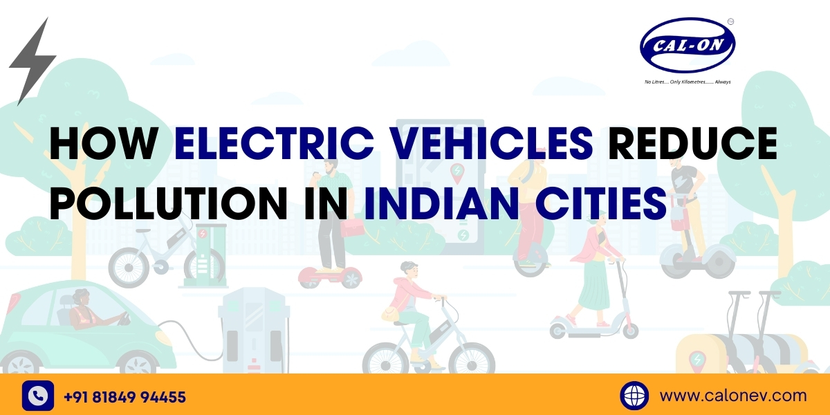 How Electric Vehicles Reduce Pollution in Indian Cities